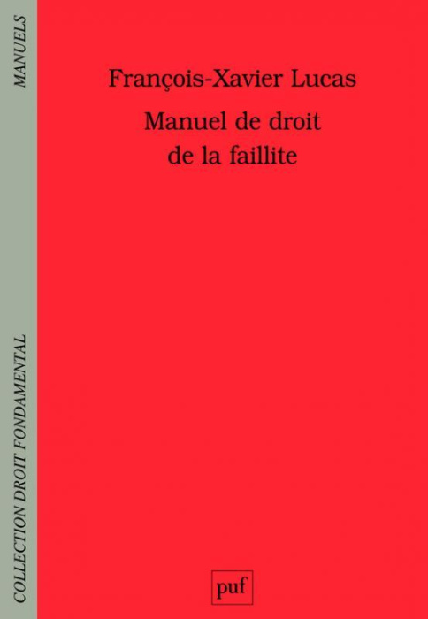 Emprunter MANUEL DE DROIT DE LA FAILLITE livre