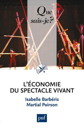 Emprunter L'ECONOMIE DU SPECTACLE VIVANT QSJ 3972 livre