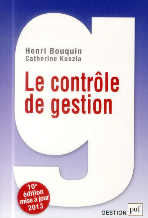 Emprunter Le contrôle de gestion. Contrôle de gestion, contrôle d'entreprise et gouvernance, 10e édition livre