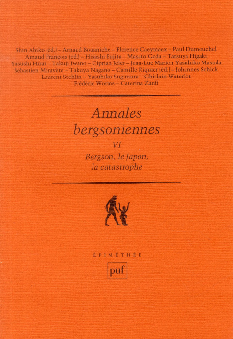 Emprunter Annales bergsoniennes. Tome 6, Bergson, le Japon, la catastrophe livre
