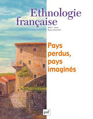 Emprunter Ethnologie française N° 1, Janvier 2013 : Pays perdus, pays imaginés livre