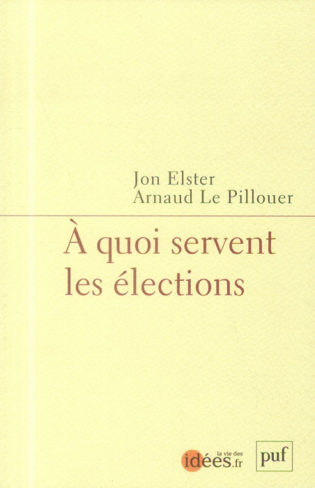 Emprunter A quoi servent les élections livre