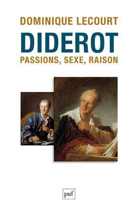 Emprunter Diderot. Passions, sexe, raison livre