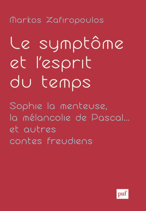 Emprunter Essais d'anthropologie psychanalytique. Tome 2, Le symptôme et l'esprit du temps : Sophie la menteus livre
