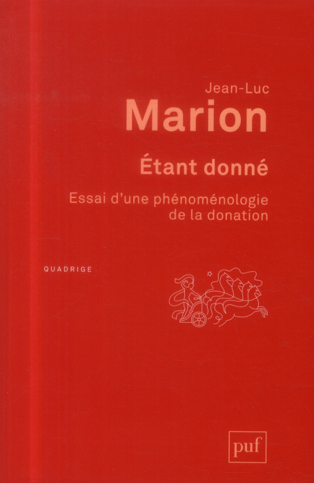 Emprunter Etant donné. Essai d'une phénoménologie de la donation, 4e édition revue et augmentée livre