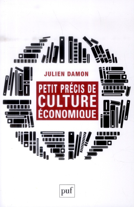 Emprunter Petit précis de culture économique livre