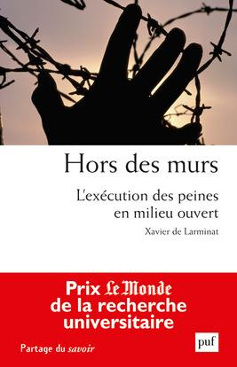 Emprunter Hors des murs. L'exécution des peines en milieu ouvert livre