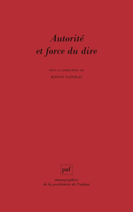 Emprunter Autorité et force du dire livre