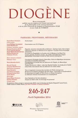 Emprunter Diogène N° 246-247, Avril-septembre 2014 : Passages, frontières, métissages livre