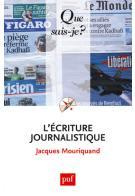 Emprunter L'écriture journalistique. 5e édition livre