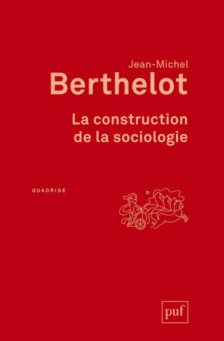 Emprunter La construction de la sociologie livre