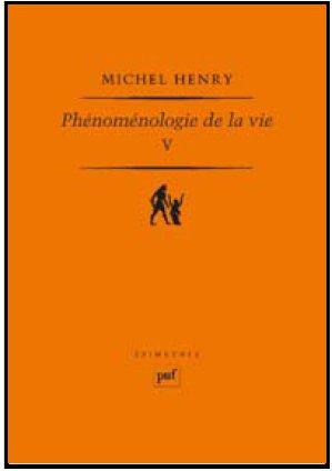 Emprunter Phénoménologie de la vie. Tome 5 livre