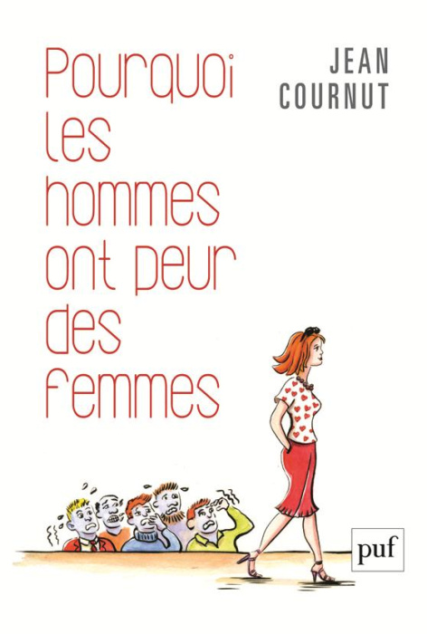 Emprunter Pourquoi les hommes ont peur des femmes livre