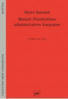 Emprunter Manuel d'institutions administratives françaises. 5e édition livre
