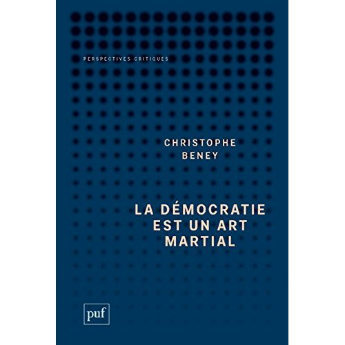 Emprunter La démocratie est un art martial livre