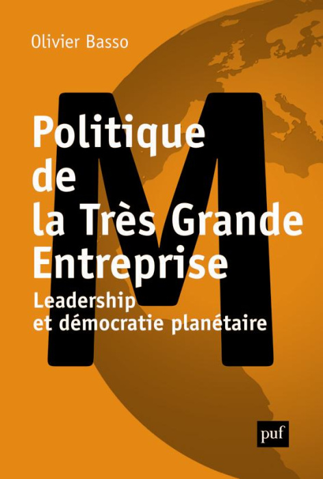 Emprunter Politique de la Très Grande Entreprise. Leadership et démocratie planétaire livre