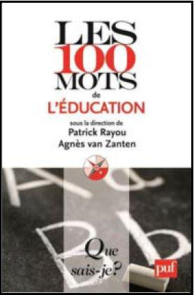 Emprunter Les 100 mots de l'éducation. 2e édition livre