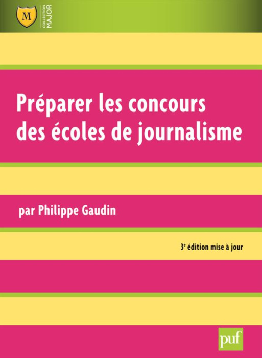 Emprunter Préparer les concours des écoles de journalisme. 3e édition livre