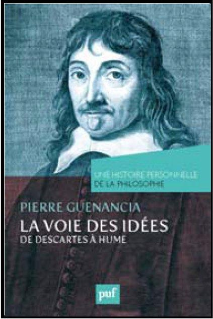 Emprunter La voie des idées, de Descartes à Hume livre