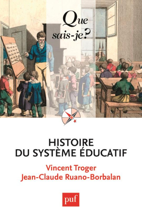 Emprunter HISTOIRE DU SYSTEME EDUCATIF (4ED) QSJ 3729 livre