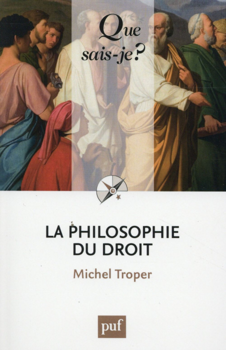 Emprunter LA PHILOSOPHIE DU DROIT (4ED) QSJ 857 livre