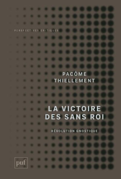 Emprunter La victoire des Sans Roi. Révolution Gnostique livre