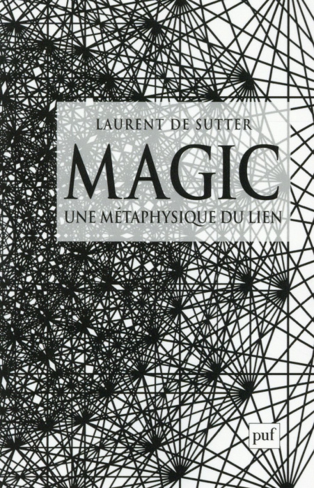 Emprunter Magic. Une métaphysique du lien livre