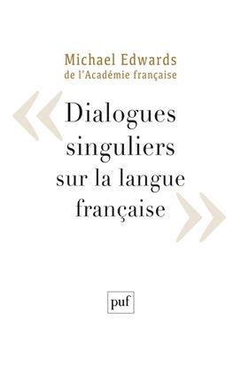 Emprunter Dialogues singuliers sur la langue française livre