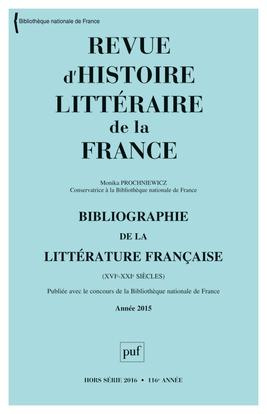 Emprunter Revue d'histoire littéraire de la France Hors-série 2016 : Bibliographie de la littérature française livre