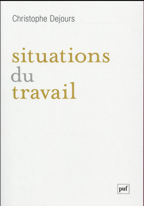 Emprunter Situations du travail livre