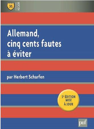 Emprunter Allemand, cinq cents fautes à éviter. 5e édition revue et corrigée livre