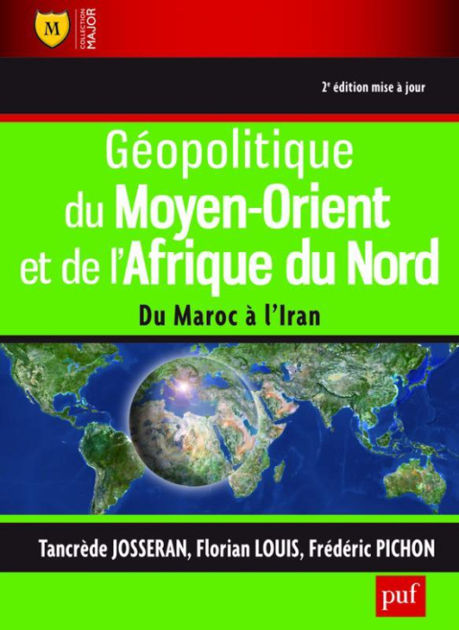 Emprunter Géopolitique du Moyen-Orient et de l'Afrique du Nord. Du Maroc à l'Iran, 2e édition livre
