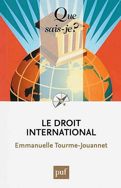 Emprunter Le droit international. 2e édition livre