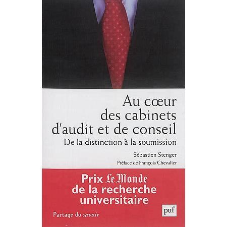Emprunter Au coeur des cabinets d'audit et de conseil. De la distinction à la soumission livre
