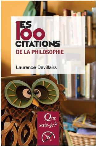 Emprunter Les 100 citations de la philosophie. 2e édition livre