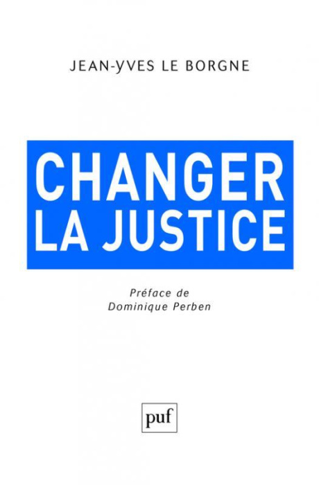Emprunter Changer la justice livre