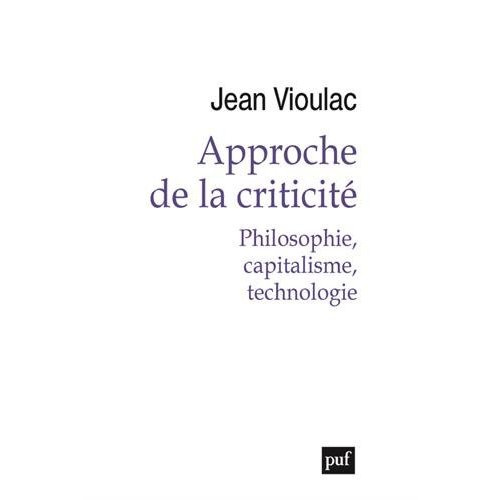 Emprunter Approche de la criticité. Philosophie, capitalisme, technologie livre