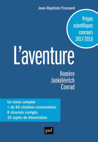 Emprunter L'aventure. Homère, Odyssée ; Jankélévitch,
