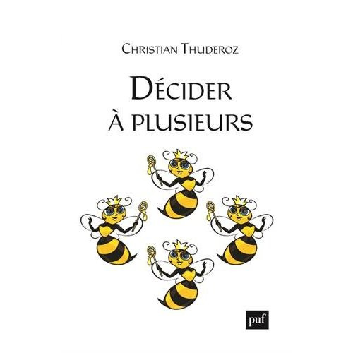 Emprunter Décider à plusieurs livre