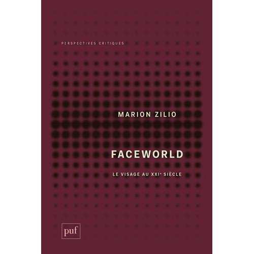 Emprunter Faceworld. Le visage au XXIe siècle livre