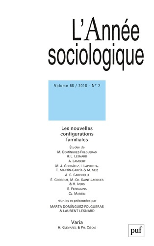 Emprunter L'Année sociologique Volume 68 N° 2/2018 : Les nouvelles configurations familiales. Edition bilingue livre