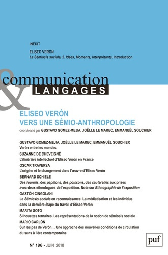 Emprunter Communication et Langages N° 196, juin 2018 : Eliseo Veron vers une sémio-anthropologie livre