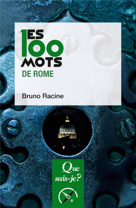 Emprunter Les 100 mots de Rome livre