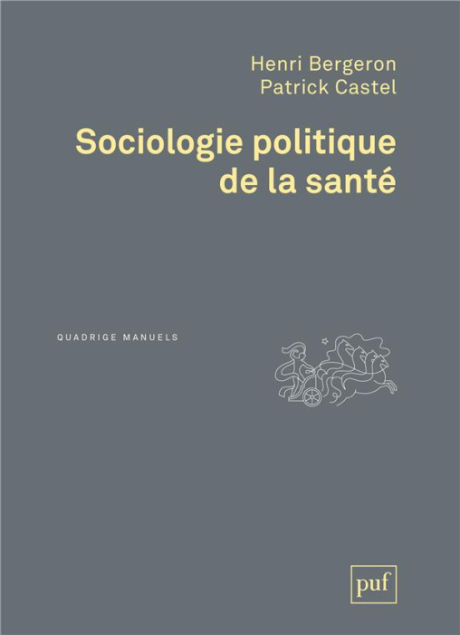 Emprunter Sociologie politique de la santé livre