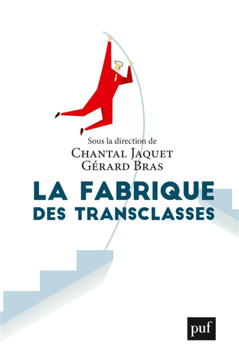 Emprunter La fabrique des transclasses livre