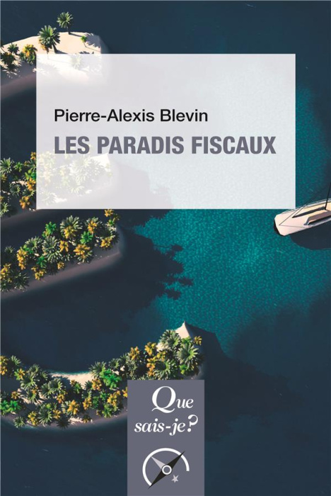 Emprunter Les paradis fiscaux livre