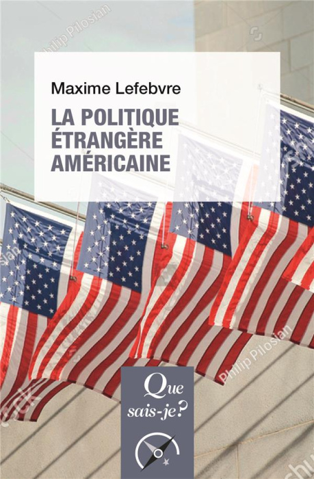 Emprunter La politique étrangère américaine. 3e édition livre
