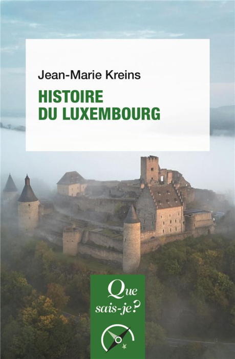 Emprunter Histoire du Luxembourg des origines à nos jours. 7e édition livre