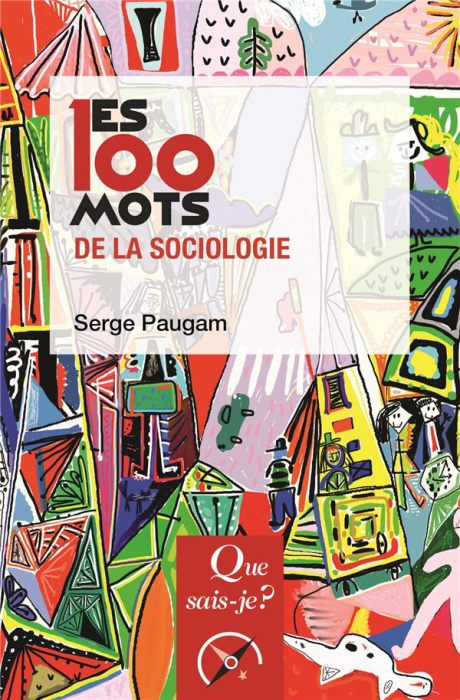 Emprunter Les 100 mots de la sociologie. 12e édition livre