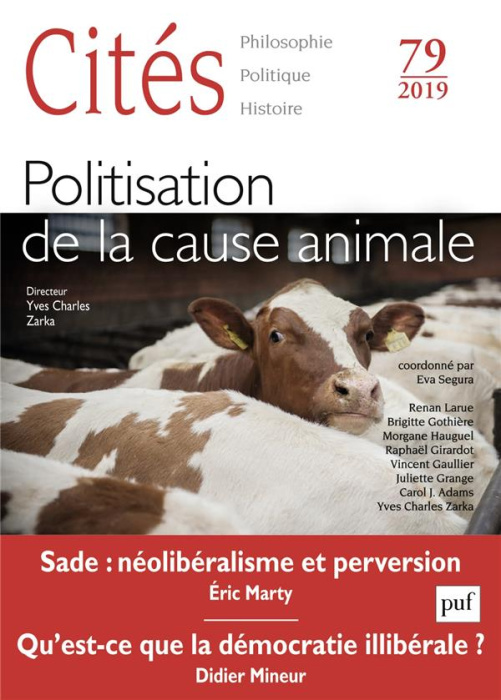 Emprunter Cités N° 79/2019 : Politisation de la cause animale livre